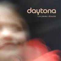 Daytona : La Peau Douce